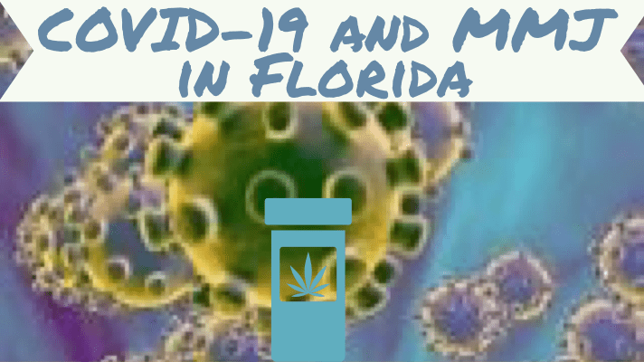 FL Medical Marijuana and COVID-19