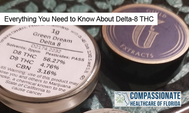 Everything You Need to Know About Delta-8 THC