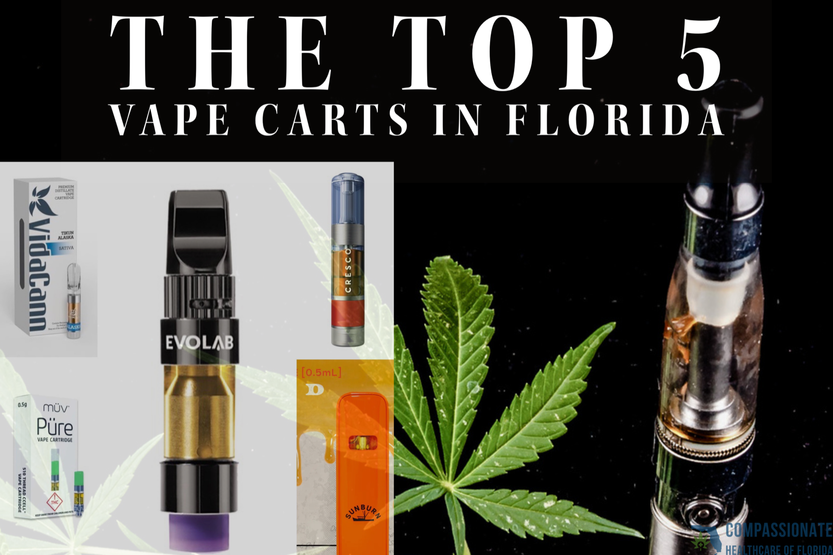 Top Florida Vape Carts