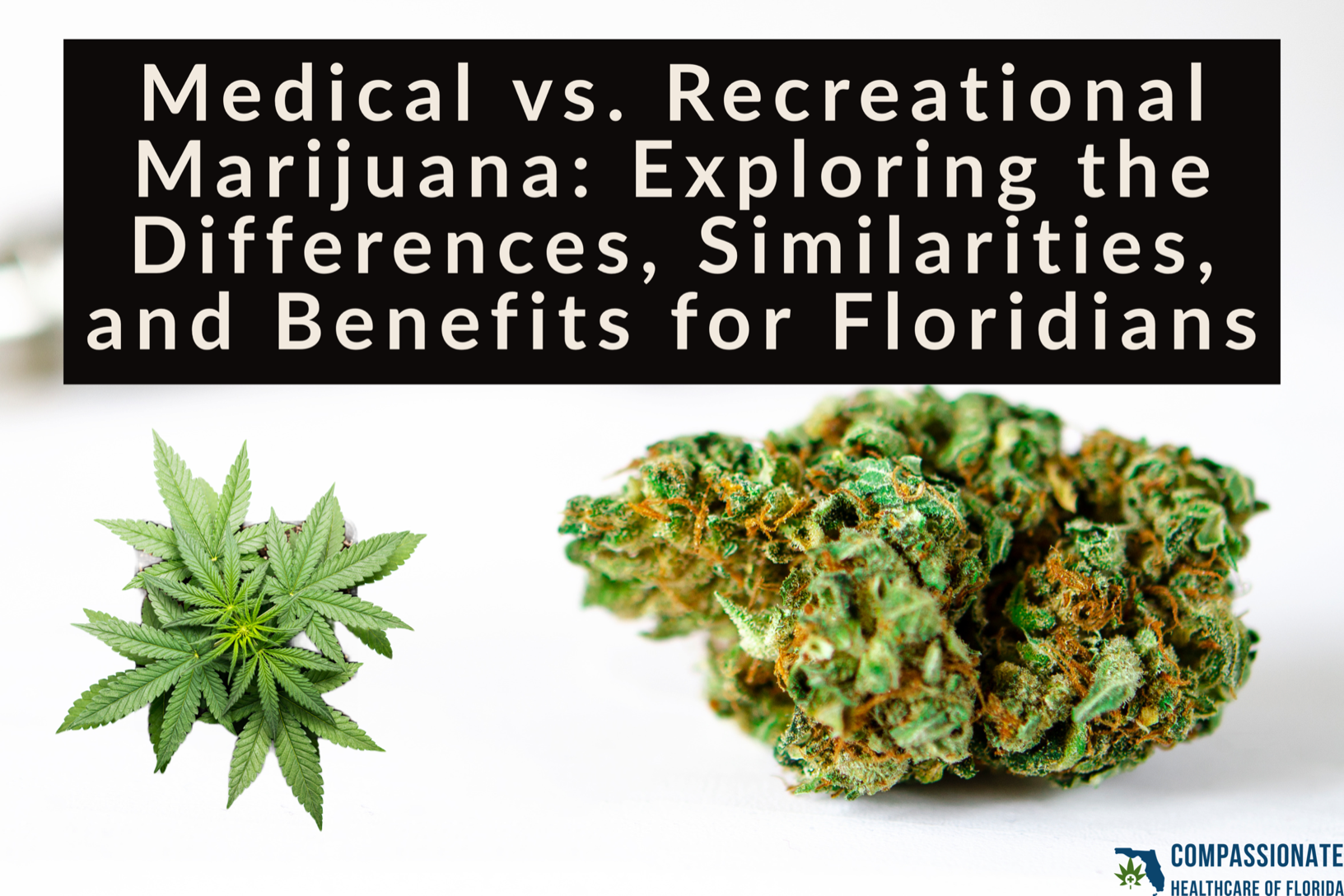 Medical vs recreational